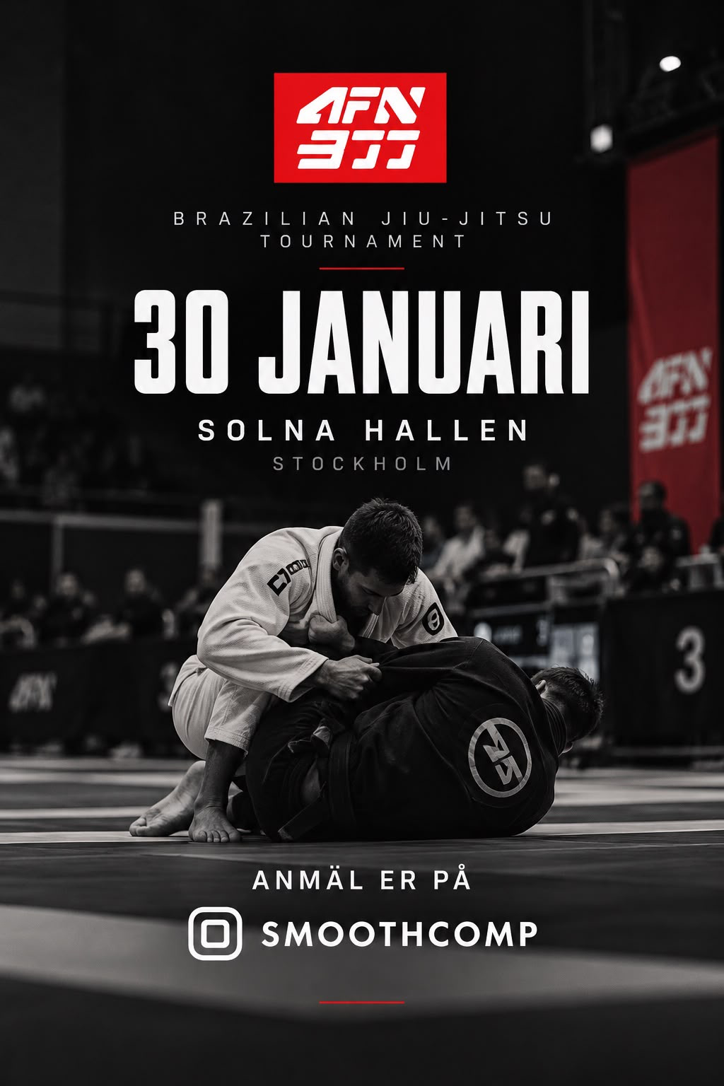 AFN BJJ. 30 januari i Solnahallen, Stockholm. Anmälan via Smoothcomp.